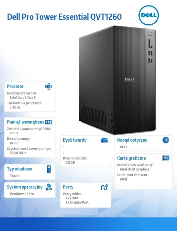 Dell Komputer Dell Pro Tower Essential QVT1260 Win11Pro U5 225/16GB/512GB SSD/Intel UHD/WLAN+BT/Kb/Mouse/3YPS