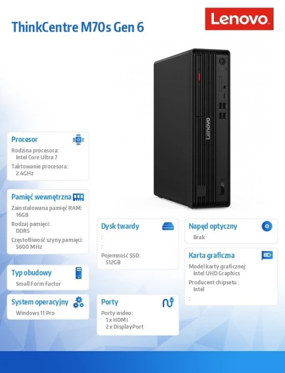Lenovo Komputer ThinkCentre M70s G6 SFF 12YK000UPB W11Pro Ultra 7 265/16GB/512GB/INT/vPro/1YR Premier + 3YRS OS
